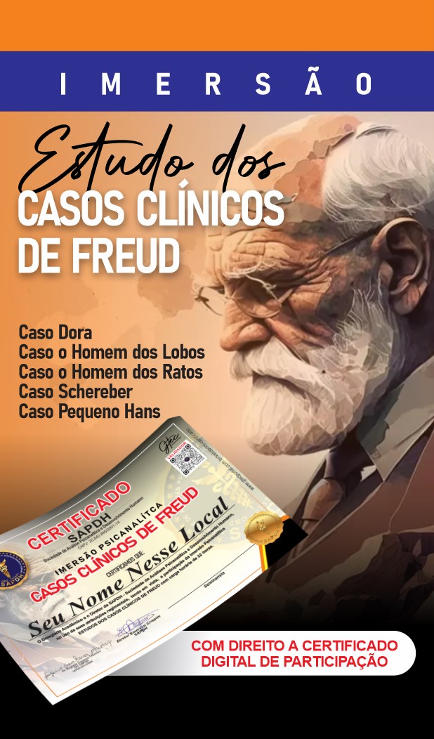IMERSÃO CASOS CLÍNICOS DE FREUD